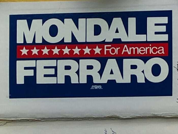 A Mondale/Ferraro bumper sticker from 1984